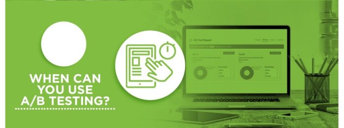 ¿Cuándo se puede utilizar el A/B Testing?