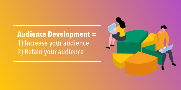 Audience Development